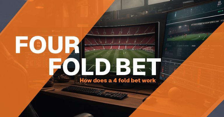 What Is A Four Fold Bet 4 Fold Bet Type Explained