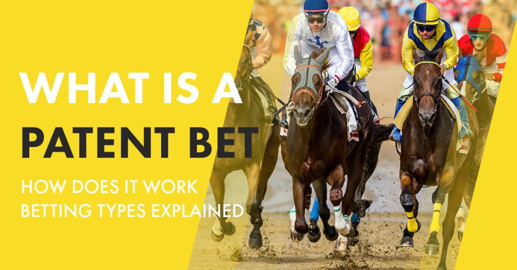 Patent Bet Explained 