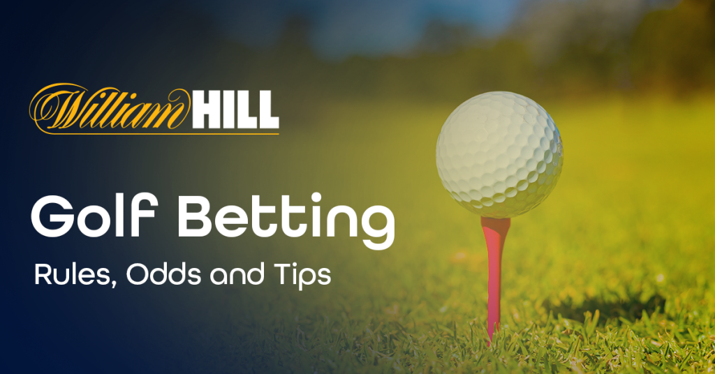 william hill golf betting