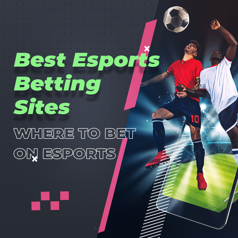 eSports Betting Sites