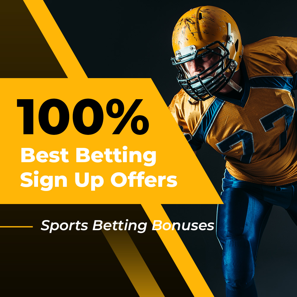 Betting Sign Up Offers