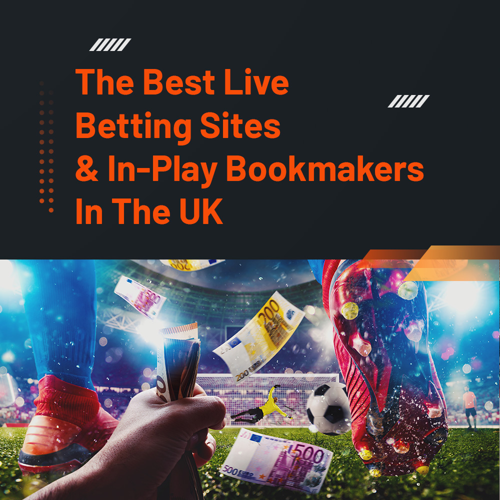 Best In-Play Betting Sites