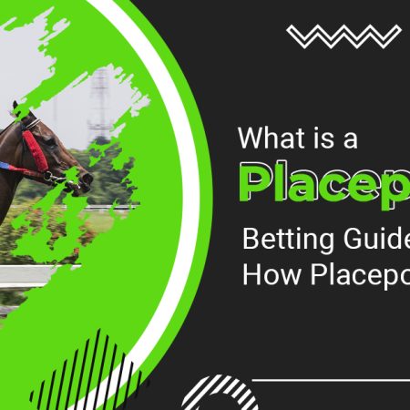 What is a Placepot Bet – Placepot Explained: Betting Guide on How Placepot Work