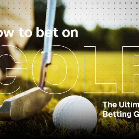 How To Bet On Golf: The Ultimate Betting Guide