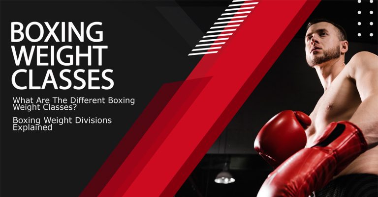 Boxing Weight Classes ️ Boxing Weight Divisions Explained